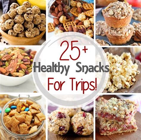 25 Healthy Snacks For Road Trips Julies Eats And Treats