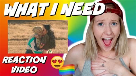 Gay Girl Reacts To What I Need Official Video Youtube