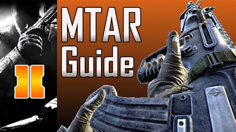 Black Ops 2 Mtar Weapon Guide Bo2 Multiplayer Gun Tutorial Youtube