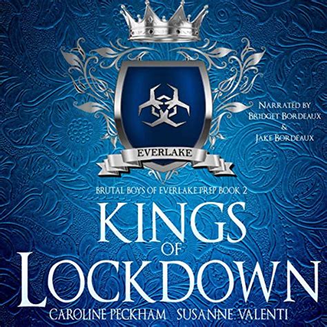Kings Of Quarantine Brutal Boys Of Everlake Prep Book 1 Audio