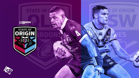 Watch State Of Origin Game 3 In France On 9now