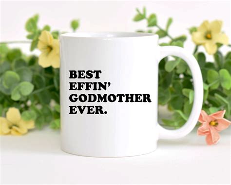 Best Godmother Ever Godmother Mug Funny Godmother Mug Etsy