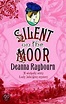 Silent On The Moor, Deanna Raybourn | 9780778303046 | Boeken | bol.com