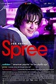 Spree Movie Review - Your Choice Way