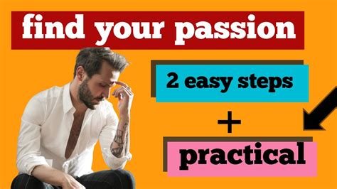 How To Find Your Passion Finding Your Passion Youtube