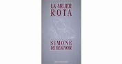 La mujer rota by Simone de Beauvoir