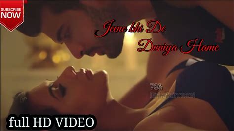 Jeene Bhi De Official Hot Video Song 786entertainment Youtube
