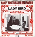 Nancy Sinatra & Lee Hazlewood – Lady Bird (1967, Vinyl) - Discogs