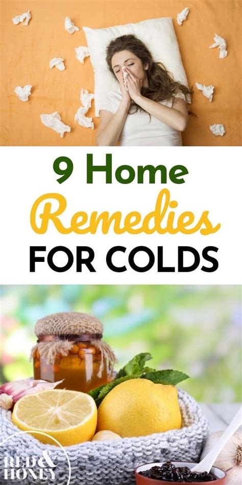 9 Home Remedies For Colds Red And Honey