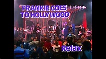 Frankie Goes To Hollywood - Relax (1984) HD 0815007 - YouTube