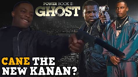 Power Book Ii Ghost Cane Tejada And Kanan Character Breakdown Power