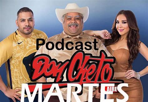 Podcast De Don Cheto Al Aire Episodio 22