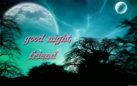 Good Night Wishes For Friend Wishes Greetings Pictures Wish Guy