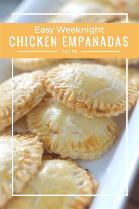 Easy Weeknight Chicken Empanadas Recipe Honest And Truly