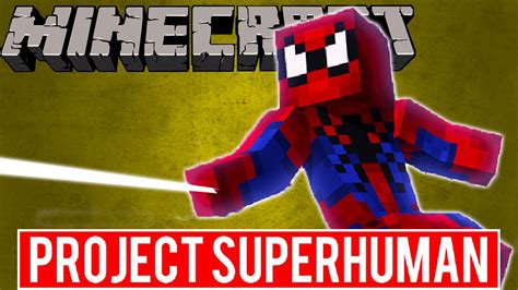 Minecraft Spider Man Spider Man Project Superhuman Mod