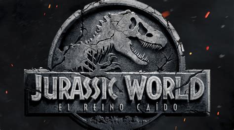 Jurassic World El Reino Caído Nuevo Avance Del Tráiler Que Verá La