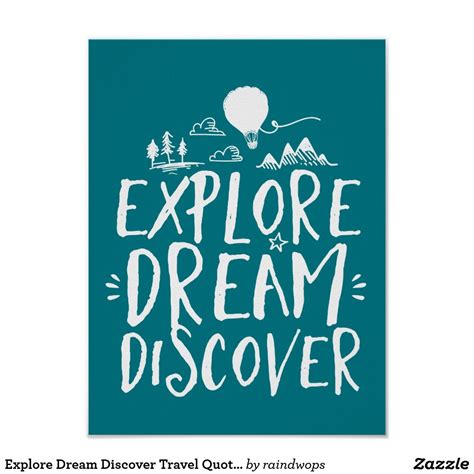 Explore Dream Discover Travel Quotes Poster In 2021