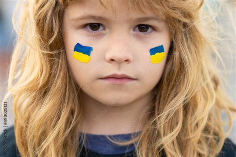 Sign Of Ukrainian Flag On Child Cheek Ukrainian Geopolitics Globe