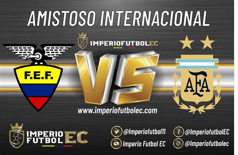 Partido entre ecuador vs argentina por la ultima fecha de las eliminatorias para rusia 2018. VER Ecuador vs Argentina EN VIVO partido amistoso por la ...
