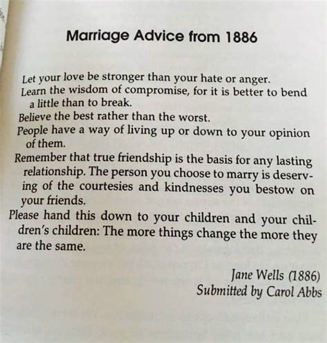 I would take several deep breaths and remember that tempers momentarily . Marriage Advice That's Not Outdated...Even from 1886 ...