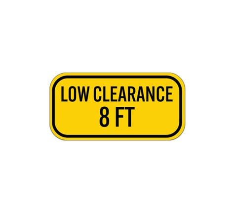 Low Clearance 8 Ft Aluminum Sign Non Reflective