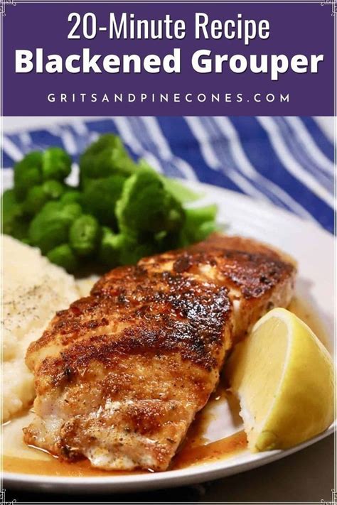 Blackened Grouper Recipe Baked Grouper Grilled Grouper Grouper