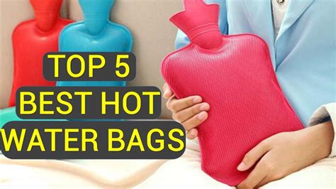 Hot Water Bags Top 5 Best Hot Water Bags Water Bag Review YouTube