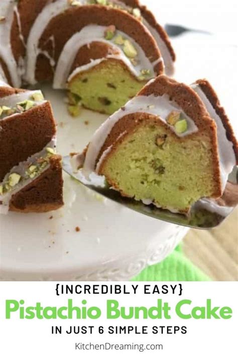 Incredibly Easy Pistachio Bundt Cake In Just 6 Simple Steps