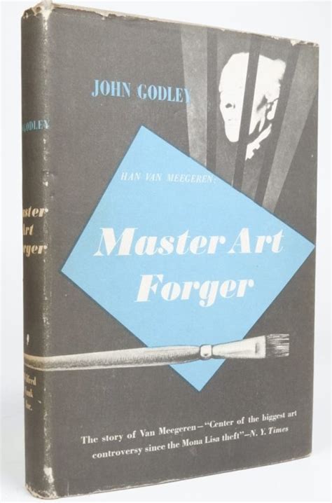 Master Art Forger First Edition By Godley John Near Fine Hardcover