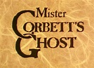 Mr Corbett's Ghost - 1987 - My Rare Films