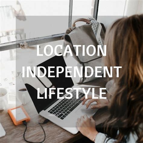 The Best Pins About Designing A Location Independent Lifestyle