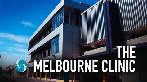 The Melbourne Clinic Promotional Video 2017 Update Youtube