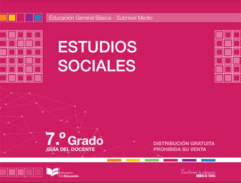 Texto Integrado Resuelto Estudios Sociales 7 Grado Egb 】 2024