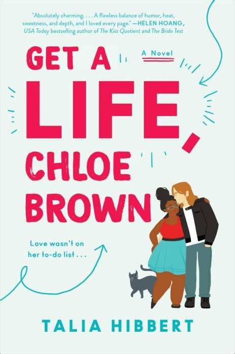 Get A Life Chloe Brown By Talia Hibbert Bookreview Chloe Brown Sisters Book Get A Life