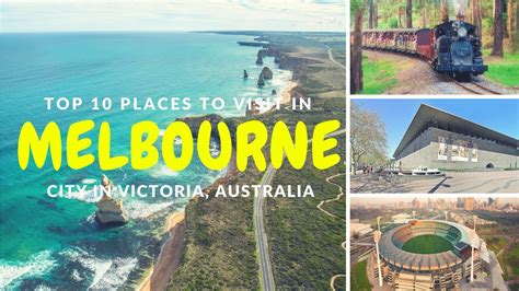 Top 10 Places To Visit In Melbourne City Victoria Melbourne Points