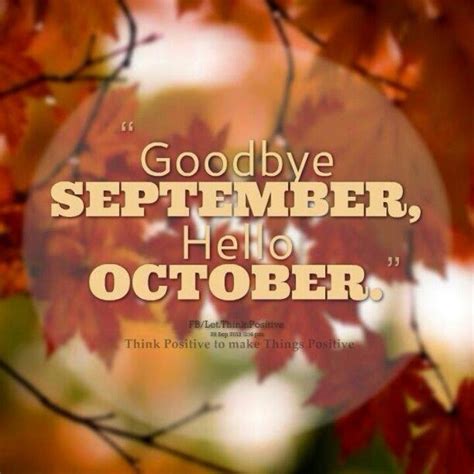 Goodbye September Hello October Quotes Weekdayweekend And
