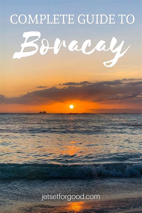 Complete Travel Guide To Boracay Jetset For Good Philippines Travel