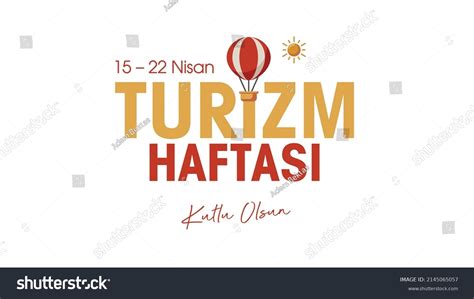 Turizm Haftas G Rseli Stok Foto Raflar Ve Vekt Rler Shutterstock