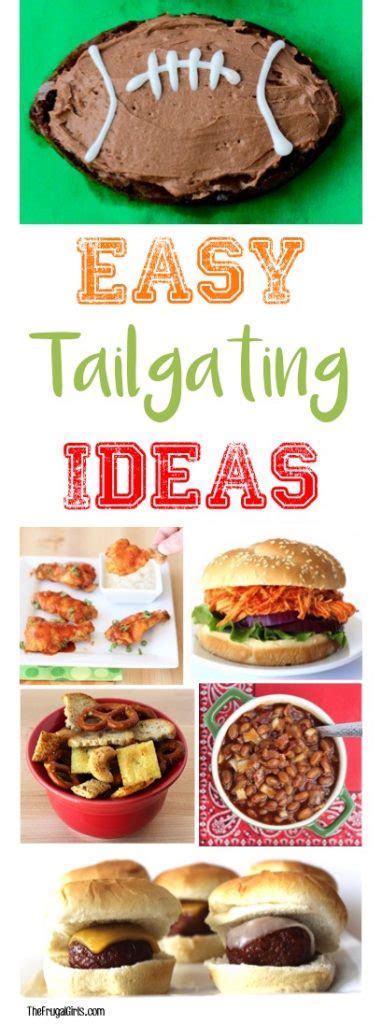 39 Easy Tailgating Food Ideas {party Recipes} The Frugal Girls