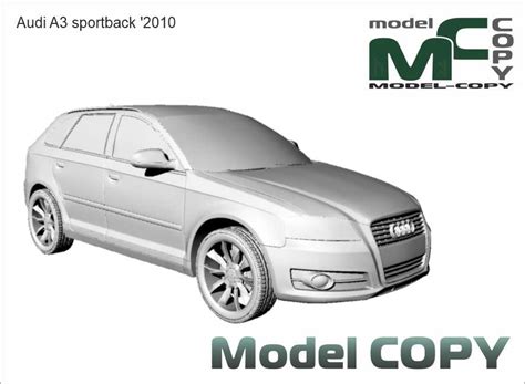 Audi A3 Sportback 2010 3d Model 10727 Model Copy Default