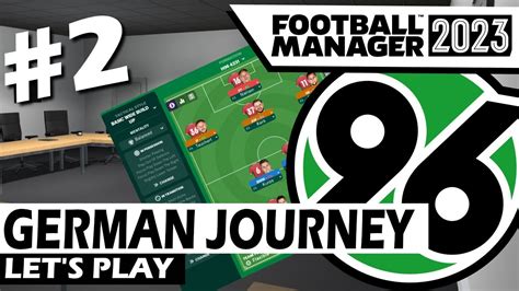 Fm23 Building A 4231 Tactic German Journey Ep 2 Youtube
