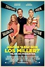 Reseña: ¿Quién *&$%! Son Los Miller? (We’re the Millers -If anyone asks ...