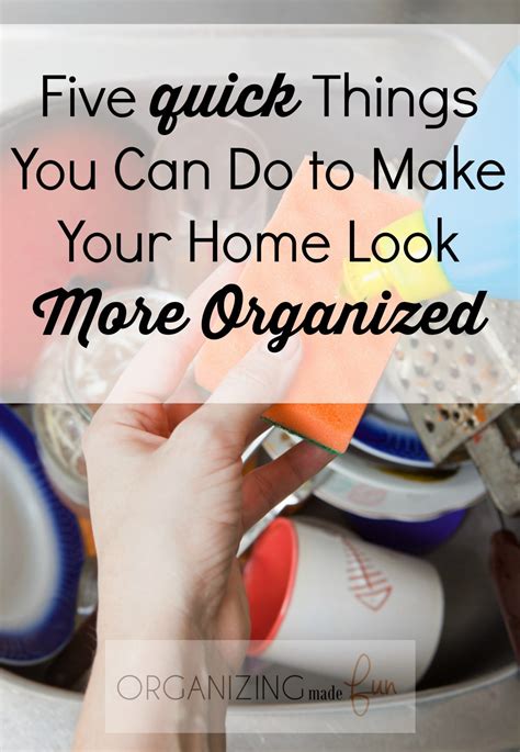 5 Quick Things You Can Do To Make Your Home Look More Organized