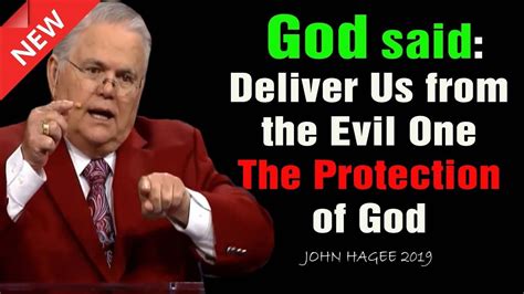 John Hagee 2019 God Said The Protection Of God Power Sermon Sept