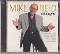 Mike Reid - Mike Reid Sings (1993, CD) | Discogs