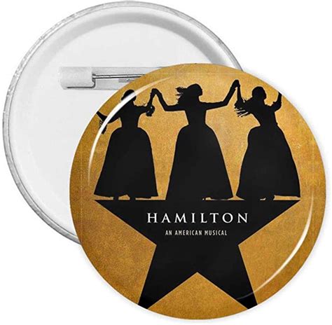 Hamilton An American Musical Round Pins Badges Button Brooches For