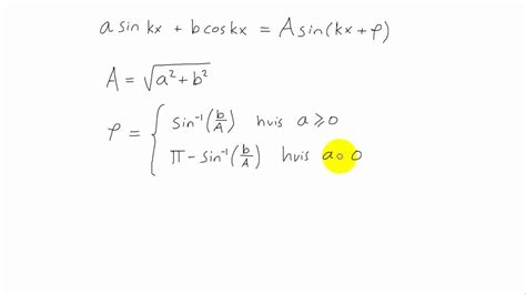 matematikk r2 035 a sin kx b cos kx a sin kx φ youtube