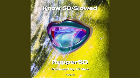 Know SD Slowed YouTube