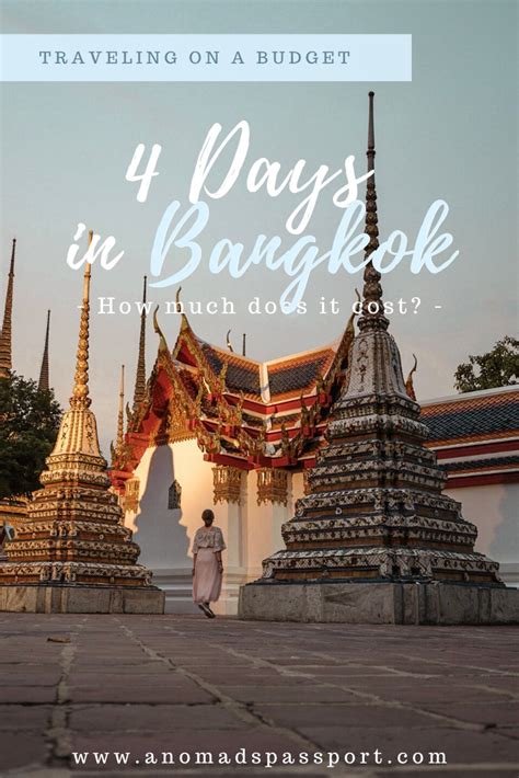 Bangkok Travel Budget How Much Do 4 Days Cost Bangkok Travel
