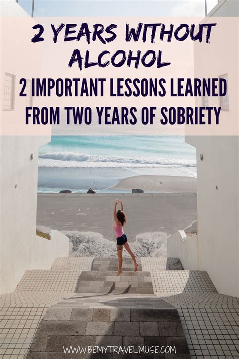 2 Huge Things I Learned From 2 Years Of Sobriety Sobriety Sober Life